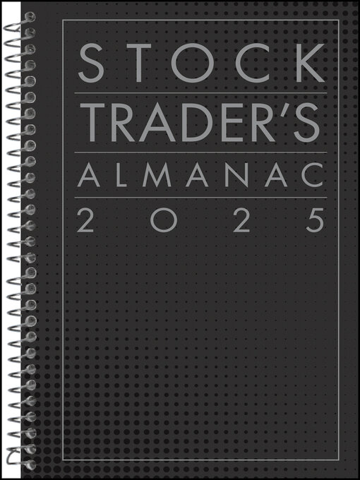 Title details for Stock Trader's Almanac 2025 by Jeffrey A. Hirsch - Available